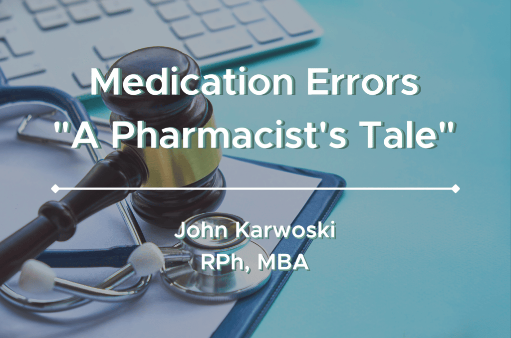 Medication Errors: "A Pharmacist's Tale" Cover Image