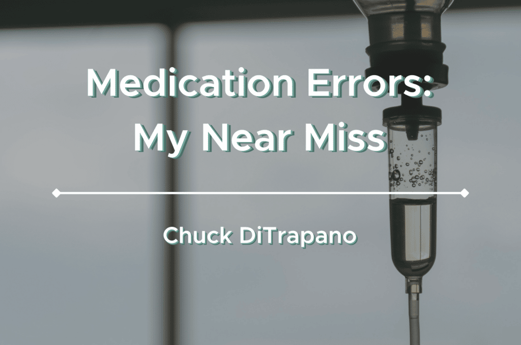 Medication Errors: My Near Miss Cover Image