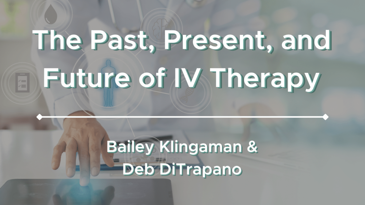 Emerging Trends In InfusionIV Therapy