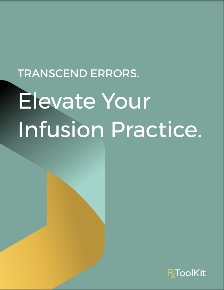 Transcend Errors. Elevate Your Infusion Practice. Ebook Cover
