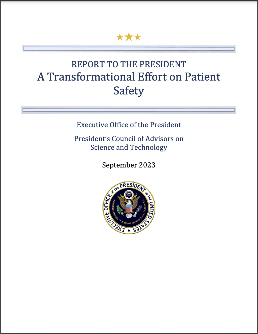 President's Council of Advisors on Science and Technology report on patient safety