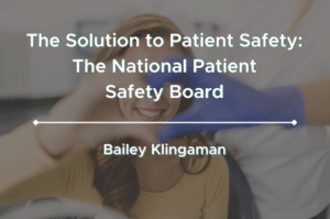 The Solution to Patient Safety The National Patient Safety Board Cover Image