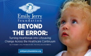 The Emily Jerry Foundation: Beyond the Error