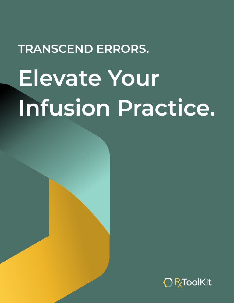 Transcend Errors. Elevate Your Infusion Practice. Ebook Cover